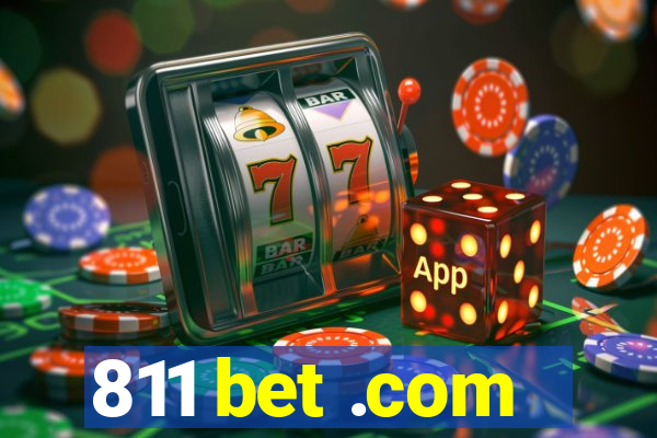 811 bet .com